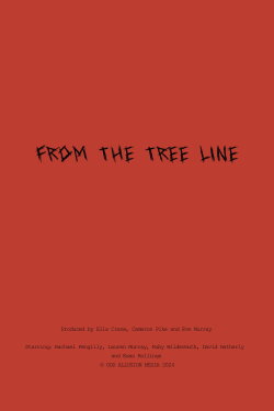 From The Tree Line (2025)