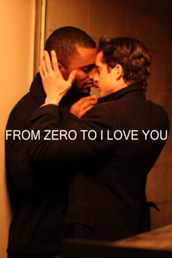 From Zero to I Love You (2019) From Zero to I Love You (2019)