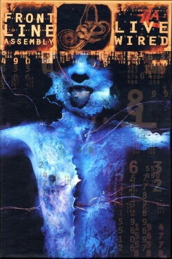 Front Line Assembly - Live Wired (1996) Front Line Assembly - Live Wired (1996)