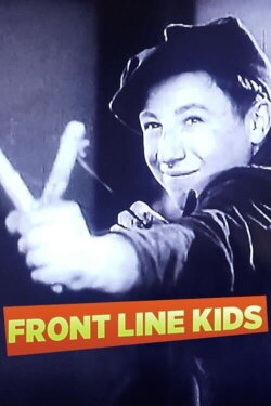 Front Line Kids (1942) Front Line Kids (1942)
