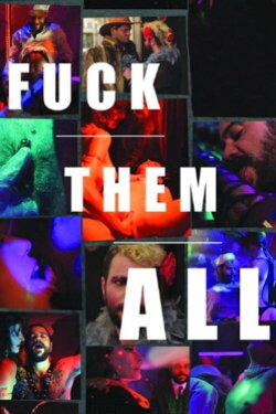 Fuck Them All (2016)