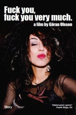 Fuck You, Fuck You Very Much (1998) Fuck You, Fuck You Very Much (1998)