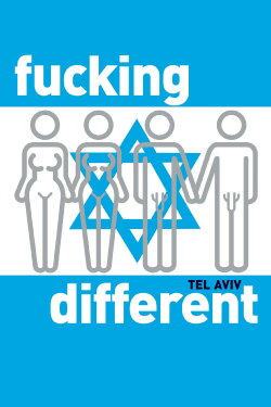 Fucking Different Tel Aviv (2009) Fucking Different Tel Aviv (2009)