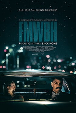 Fucking My Way Back Home (2018) Fucking My Way Back Home (2018)