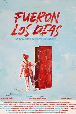 Fueron los días (2023) Fueron los días (2023)