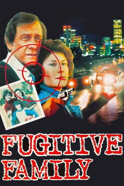 Fugitive Family (1980) Fugitive Family (1980)