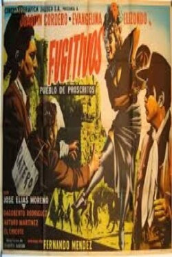 Fugitivos: Pueblo de proscritos (1955) Fugitivos: Pueblo de proscritos (1955)