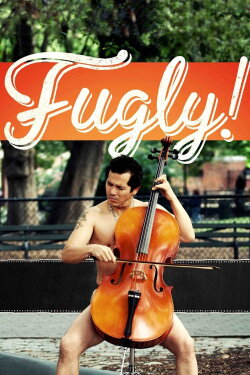 Fugly! (2014) Fugly! (2014)