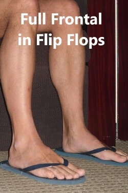 Full Frontal in Flip Flops (1998) Full Frontal in Flip Flops (1998)