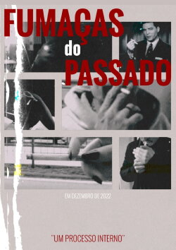 Fumaças do Passado (2022)