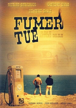 Fumer tue (2013) Fumer tue (2013)