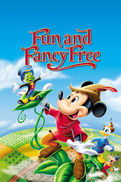 Fun and Fancy Free (1947) Fun and Fancy Free (1947)