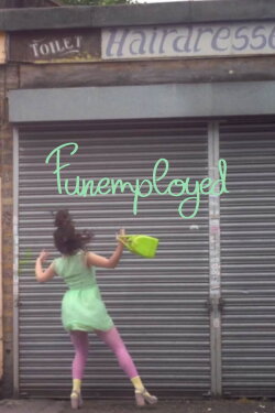 Funemployed (2017) Funemployed (2017)
