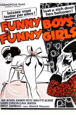 Funny Boys und Funny Girls (Die amourösen Abenteuer zweier Freunde) (1984) Funny Boys und Funny Girls (Die amourösen Abenteuer zweier Freunde) (1984)