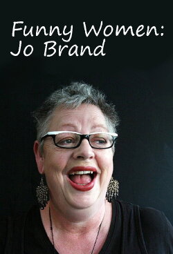 Funny Women: Jo Brand (2018) Funny Women: Jo Brand (2018)