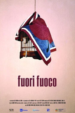 Fuori fuoco (2018) Fuori fuoco (2018)