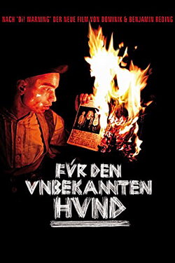 Für den unbekannten Hund (2007) Für den unbekannten Hund (2007)