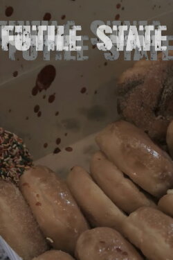 Futile State (2023)