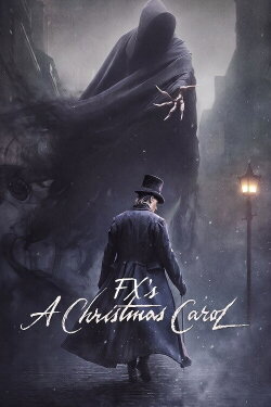FX's A Christmas Carol (2019)
