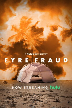 Fyre Fraud (2019) Fyre Fraud (2019)