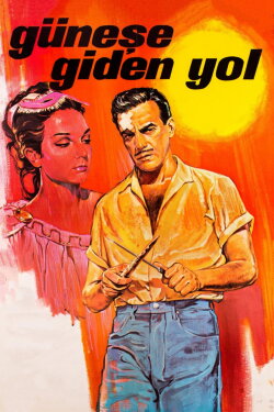 Güneşe Giden Yol (1965) Güneşe Giden Yol (1965)