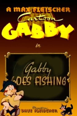 Gabby Goes Fishing (1941) Gabby Goes Fishing (1941)