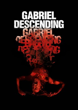 Gabriel Descending (2019) Gabriel Descending (2019)