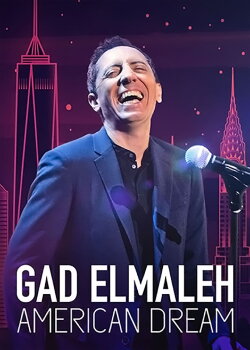 Gad Elmaleh: American Dream (2018) Gad Elmaleh: American Dream (2018)
