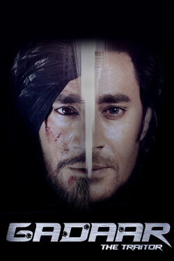 Gadaar: The Traitor (2015) Gadaar: The Traitor (2015)