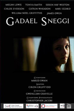 Gadael Sneggi (2013) Gadael Sneggi (2013)
