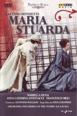 Gaetano Donizetti: Maria Stuarda (2009) Gaetano Donizetti: Maria Stuarda (2009)
