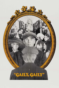 Gaily, Gaily (1969) Gaily, Gaily (1969)