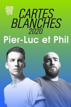 Gala JPR 2020 - Cartes Blanches Pier-Luc Funk et Phil Roy (2021)