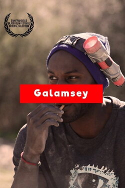 Galamsey (2017) Galamsey (2017)