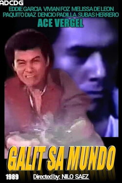 Galit sa mundo (1989) Galit sa mundo (1989)