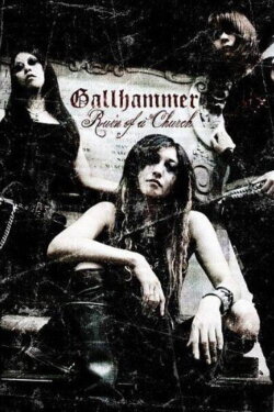 Gallhammer: Ruin of a Church (2008) Gallhammer: Ruin of a Church (2008)