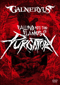 GALNERYUS - FALLING INTO THE FLAMES OF PURGATORY (2020) GALNERYUS - FALLING INTO THE FLAMES OF PURGATORY (2020)