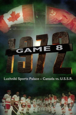 Game 8 - Canada vs. U.S.S.R. (1997) Game 8 - Canada vs. U.S.S.R. (1997)