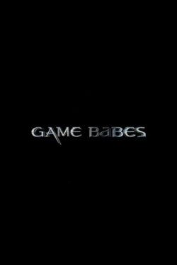 Game Babes (2004) Game Babes (2004)