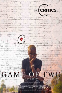 Game of Two (2022) Game of Two (2022)