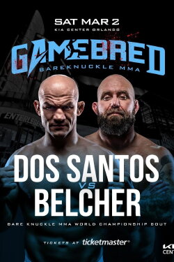Gamebred BKMMA 7: Dos Santos vs. Belcher (2024) Gamebred BKMMA 7: Dos Santos vs. Belcher (2024)