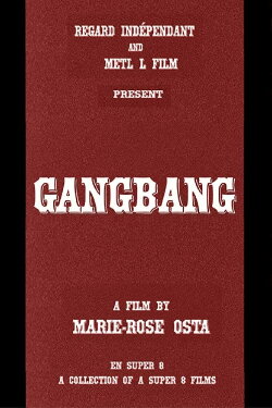 Gangbang (2016)