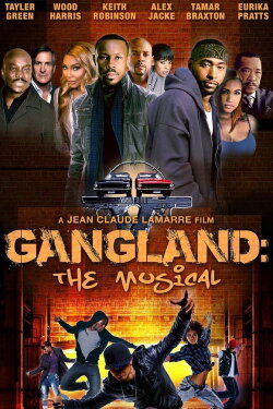 Gangland: The Musical (2018) Gangland: The Musical (2018)