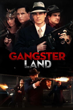 Gangster Land (2017) Gangster Land (2017)