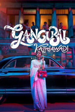 Gangubai Kathiawadi (2022) Gangubai Kathiawadi (2022)