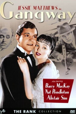 Gangway (1937) Gangway (1937)