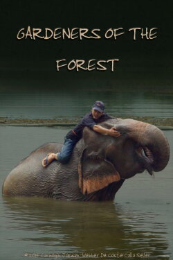 Gardeners of the Forest (2015) Gardeners of the Forest (2015)
