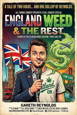Gareth Reynolds: England, Weed & The Rest (2022) Gareth Reynolds: England, Weed & The Rest (2022)