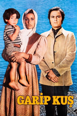Garip Kuş (1974) Garip Kuş (1974)
