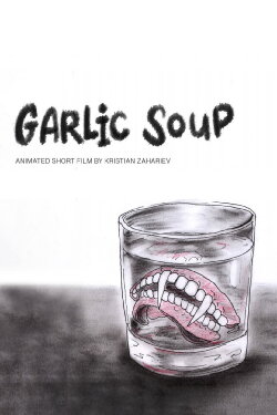 Garlic Soup (2024) Garlic Soup (2024)